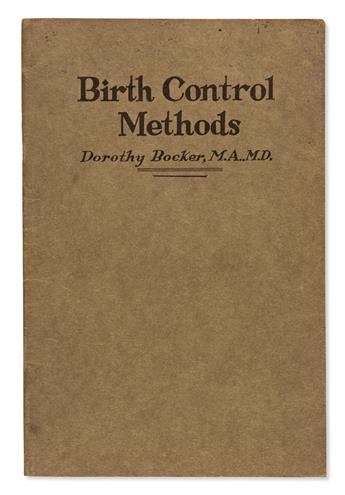 Bocker, Dorothy (b. 1888) Birth Control Methods.